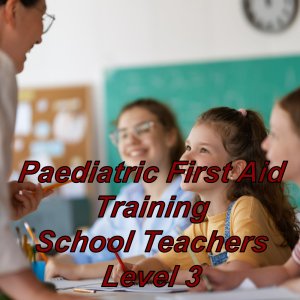 Paediatric first aid training online, suitable for school teachers & teaching staff, CPD certified course.